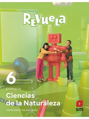 CIENCIAS DE LA NATURALEZA. 6 PRIMARIA. REVUELA. ASTURIAS