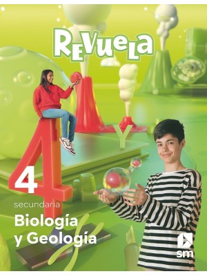 BIOLOGÍA Y GEOLOGÍA. 4 SECUNDARIA. REVUELA