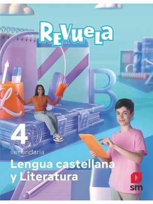 LENGUA CASTELLANA Y LITERATURA 4 SECUNDARIA REVUELA