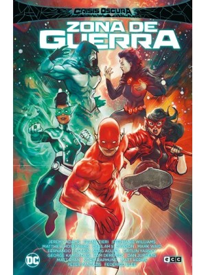 CRISIS OSCURA EN TIERRAS INFINITAS: ZONA DE GUERRA