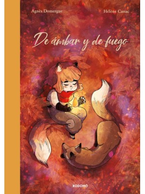 DE ÁMBAR Y DE FUEGO