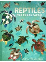 REPTILES POR TODAS PARTES