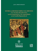 ENTRE LA BENEFACTORÍA Y EL SERVICIO: LOS VÍNCULOS DEL PODER LAICO CON LOS MONAST