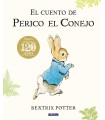 CUENTO DE PERICO EL CONEJO (EDICIÓN DEL 120º ANIVERSARIO)