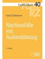 NACHLASSFÄLLE MIT AUSLANDSBEZUG