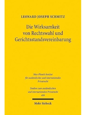 WIRKSAMKEIT VON RECHTSWAHL UND GERICHTSSATANDSVEREINBARUNG