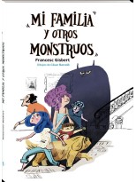 MI FAMILIA Y OTROS MONSTRUOS