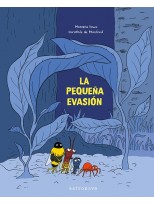 PEQUEÑA EVASION, LA