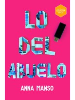 LO DEL ABUELO (LECTURA FÁCIL)