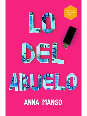 LO DEL ABUELO (LECTURA FÁCIL)