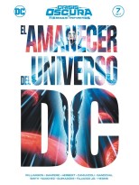 CRISIS OSCURA EN TIERRAS INFINITAS NÚM. 7 DE 7