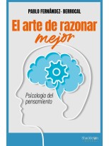 ARTE DE RAZONAR MEJOR, EL