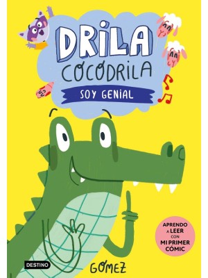 DRILA COCODRILA 2 SOY GENIAL