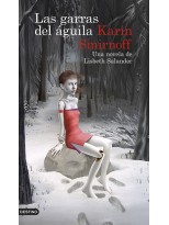 GARRAS DEL ÁGUILA: UNA NOVELA DE LISBETH SALANDER (SERIE MILLENNIUM)
