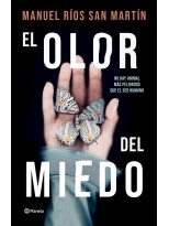 OLOR DEL MIEDO, EL