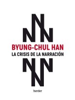 CRISIS DE LA NARRACIÓN, LA