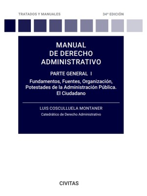 MANUAL DE DERECHO ADMINISTRATIVO PARTE GENERAL I