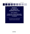 MANUAL DE DERECHO ADMINISTRATIVO PARTE GENERAL I