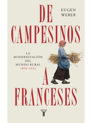 DE CAMPESINOS A FRANCESES