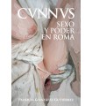 CUNNUS. SEXO Y PODER EN ROMA [CVNNVS]