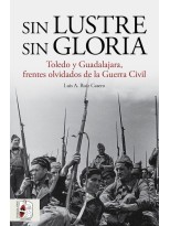SIN LUSTRE, SIN GLORIA