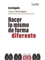 HACER LO MISMO DE FORMA DIFERENTE