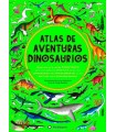 ATLAS DE AVENTURAS DINOSAURIOS
