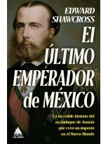 ULTIMO EMPERADOR DE MÉXICO, EL