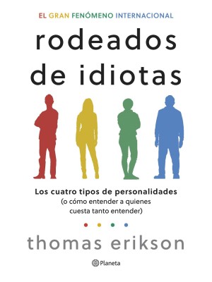 RODEADOS DE IDIOTAS