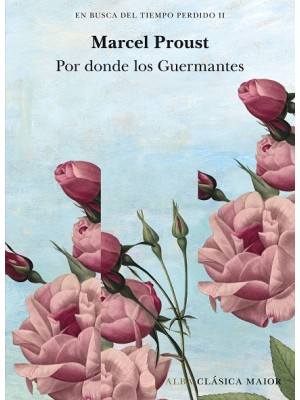 EN BUSCA DEL TIEMPO PERDIDO VOL. II