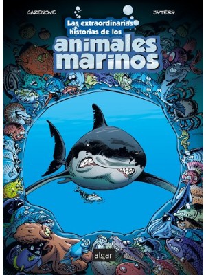 EXTRAORDINARIAS HISTORIAS DE LOS ANIMALES MARINOS, LAS