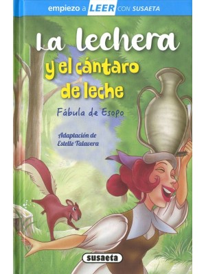 LECHERA Y EL CÁNTARO DE LECHE, LA
