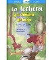 LECHERA Y EL CÁNTARO DE LECHE, LA