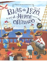BLAS DE LEZO, EL HÉROE OLVIDADO