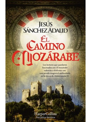 CAMINO MOZÁRABE, EL