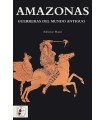 AMAZONAS GUERRAS DEL MUNDO ANTIGUO