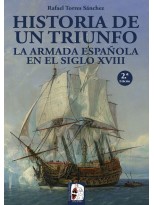 HISTORIA DE UN TRIUNFO LA ARMADA ESPAÑOLA EN EL SIGLO XVIII