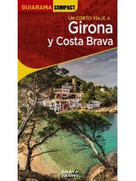 GIRONA Y COSTA BRAVA (GUIARAMA)