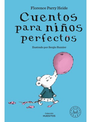 CUENTOS PARA NIÑOS PERFECTOS