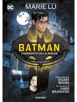 BATMAN: CAMINANTE DE LA NOCHE