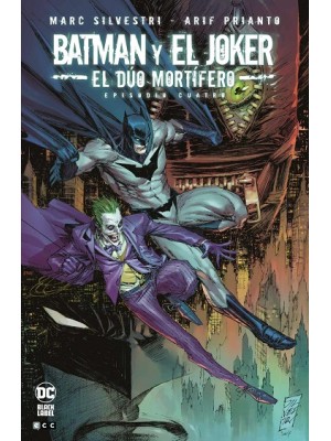 BATMAN Y EL JOKER: EL DÚO MORTÍFERO NÚM. 4 DE 7