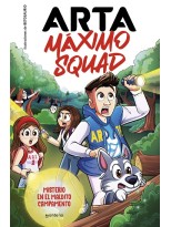 ARTA MÁXIMO SQUAD 2 MISTERIO EN EL MALDITO CAMPAMENTO