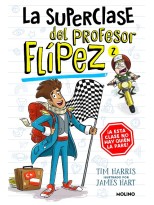 SUPERCLASE DEL PROFESOR FLÍPEZ /2 A ESTA CLASE HAY QUIEN LA PARE