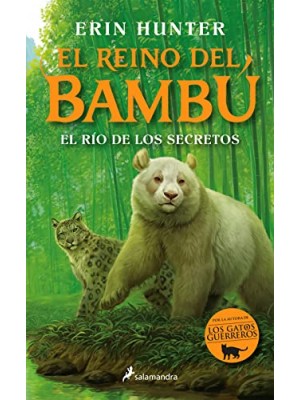 RÍO DE LOS SECRETOS (EL REINO DEL BAMBÚ 2)