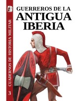 GUERREROS DE LA ANTIGUA IBERIA