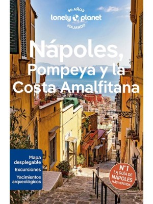 NÁPOLES, POMPEYA Y LA COSTA AMALFITANA (LONELY PLANET)