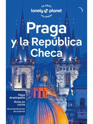 PRAGA Y LA REPÚBLICA CHECA (LONELY PLANET)