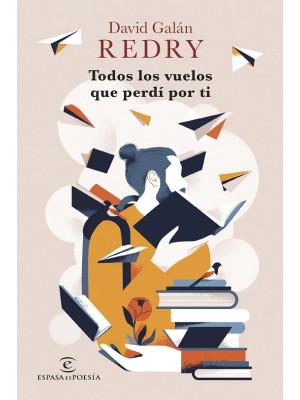 TODOS LOS VUELOS QUE PERDÍ POR TI