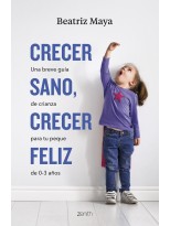 CRECER SANO, CRECER FELIZ