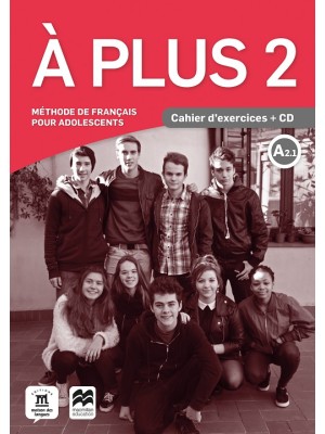 À PLUS 2 CAHIER D'EXERCICES + CD